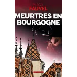 livre meurtres en bourgogne