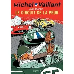 livre michel vaillant - tome 3 - le circuit de la peur