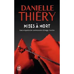 livre mises à mort - une enquête du commissaire edwige marion