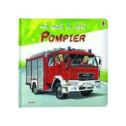 livre moi aussi, je serai pompier