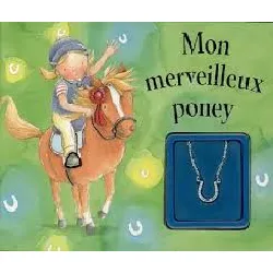 livre mon merveilleux poney