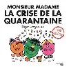 livre monsieur madame la crise de la quarantaine