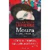 livre moura - la mémoire incendiée alexandra lapierre