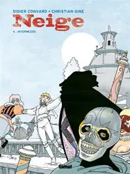 livre neige tome 4 : intermezzo