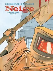 livre neige tome 7 : les trois crimes de judas