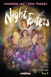 livre night eaters tome 2 : ses petits faucheurs