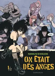 livre on était des anges tome 1
