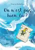 livre on n'est pas bien, là ?