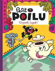 livre petit poilu tome 28 : t'inquiète, suzette !