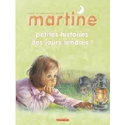 livre petites histoires des jours tendres - tome 4