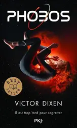 livre phobos tome 1 : il est trop tard pour regretter