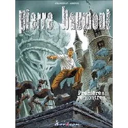 livre pierre baumont tome 1 - premières rencontres