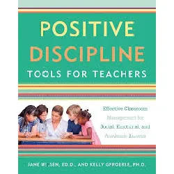 livre positive discipline tools for teachers by gfroerer & kelly & ph.d