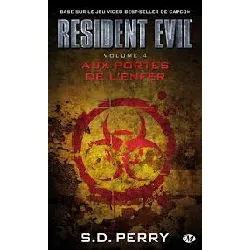 livre resident evil - tome 4 - aux portes de l'enfer