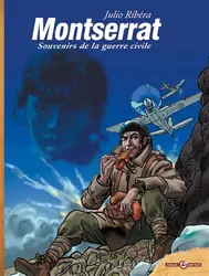 livre ribera t.01 -  - vol. 01/3 : montserrat, souvenirs de la guerre civile