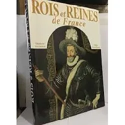 livre rois et reines de france
