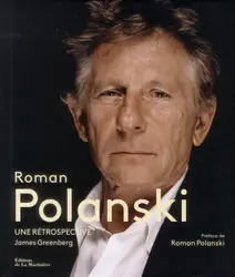 livre roman polanski - une rétrospective