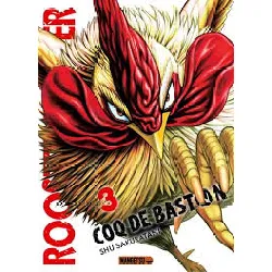 livre rooster fighter - coq de baston - tome 3