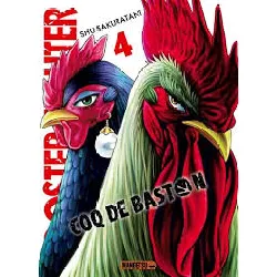 livre rooster fighter - coq de baston - tome 4