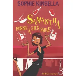 livre samantha, bonne à rien faire sophie kinsella, daphné bernard