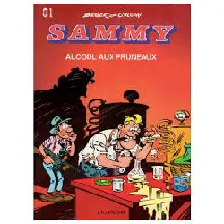 livre sammy tome 31 - alcool aux pruneaux