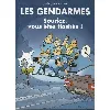 livre souriez, vous ôtes flashés ! (les gendarmes.)