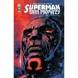 livre superman dark prophecy - tome 3