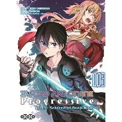 livre sword art online - progressive arc iii - scherzo of deep night - tome 3