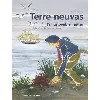 livre terre - neuvas l'impitoyable métier