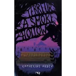 livre terreur à smoke hollow