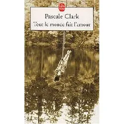 livre tout le monde fait l'amour