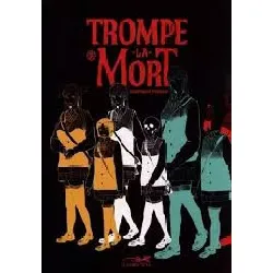 livre trompe la mort