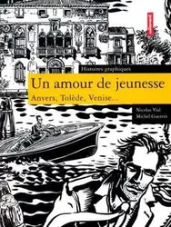livre un amour de jeunesse anvers tolede venise