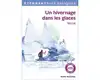 livre un hivernage dans les glaces