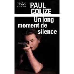 livre un long moment de silence