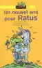 livre un nouvel ami pour ratus