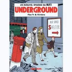 livre underground - un nouvel épisode de blitz