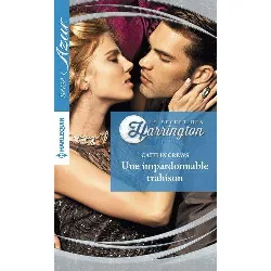 livre une impardonnable trahison