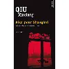 livre visa pour shanghaï xiaolong qiu