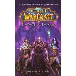 livre world of warcraft - la nuit du dragon (ned)