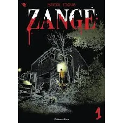 livre zange - tome 1