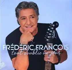 vinyle frédéric françois - tout s'oublie un jour (2025)
