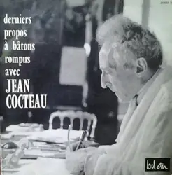 vinyle jean cocteau - derniers propos a bâtons rompus (1963)