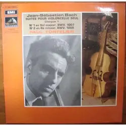 vinyle jean - sébastien bach - paul tortelier - suites pour violoncelle seul n° 1 en sol majeur, bwv 1007 - n° 2 en ré mineur, bwv