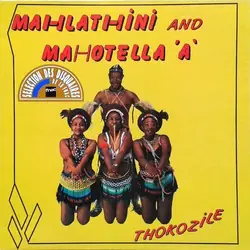 vinyle mahlathini and mahotella 'a' - thokozile (1988)