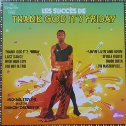 vinyle michaël stevens and the swingin' orchestra - les succès de thank god it's friday (1978)