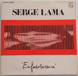 vinyle serge lama - enfadolescence (1978)