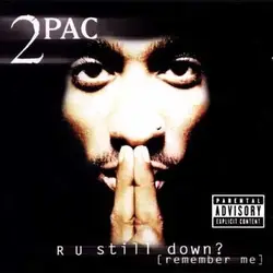 cd 2pac - r u still down? [remember me] (1997)