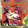 cd abed azrié & pedro aledo - suerte (2004)