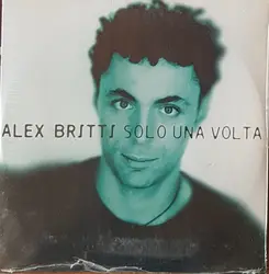 cd alex britti - solo una volta (1999)